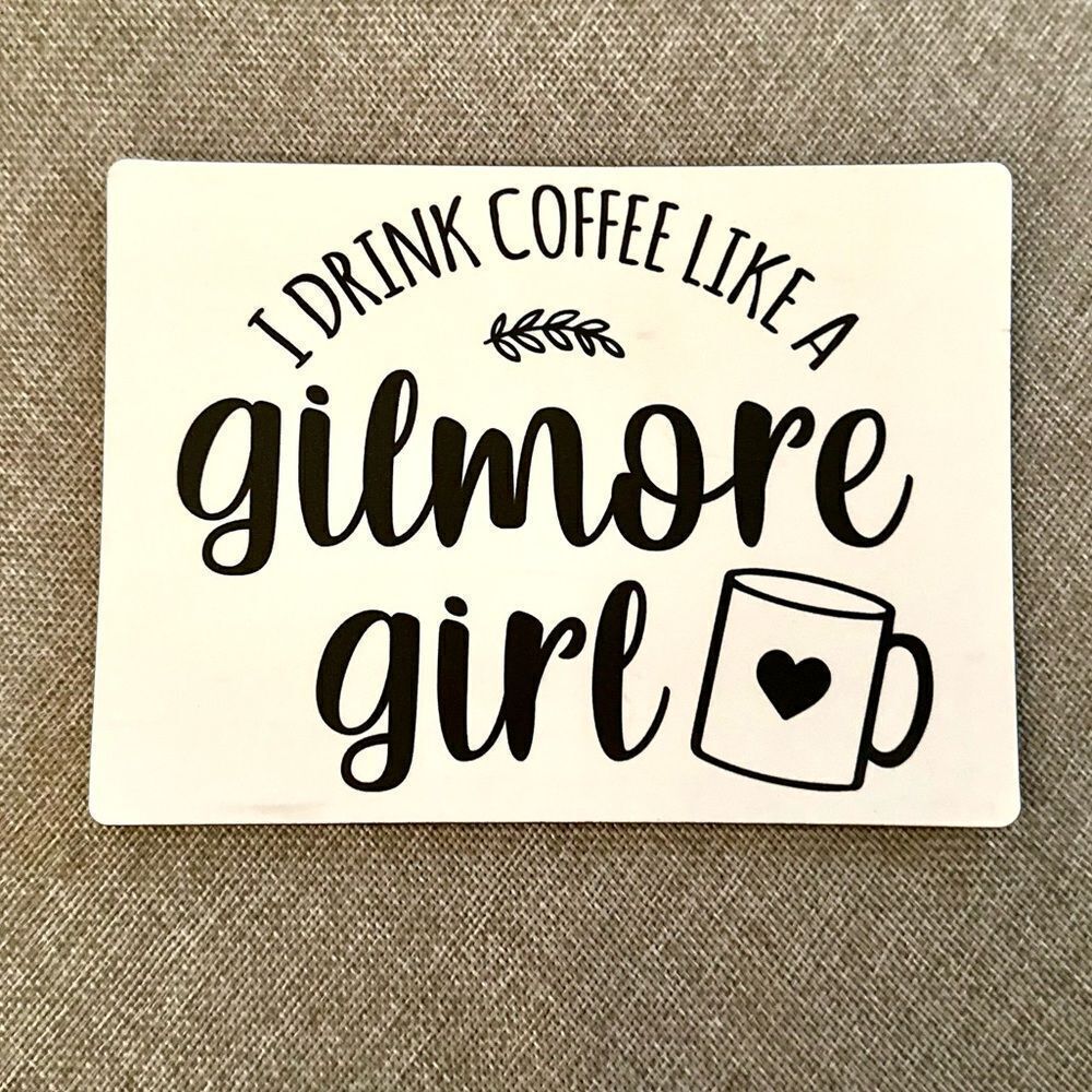 “I Drink Coffee Like a Gilmore Girl” Magnet